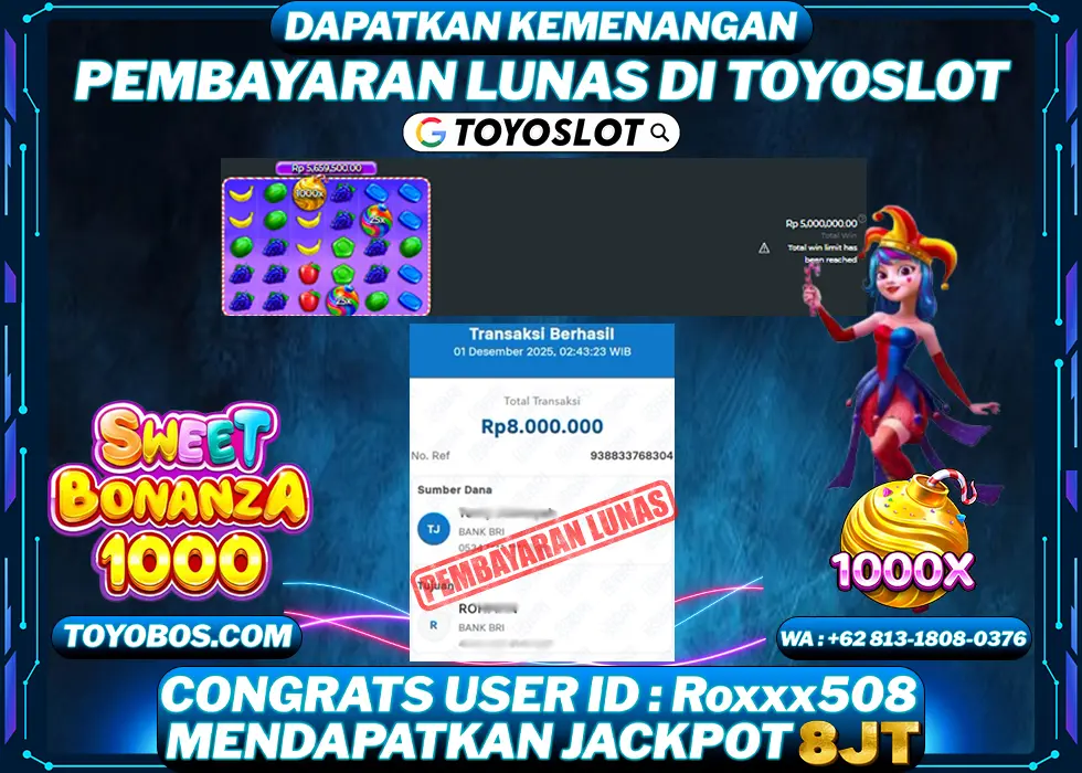 TOYOSLOT - BUKTI KEMENANGAN JACKPOT Sweet Bonanza 1000 Rp8,000,000,- LUNAS